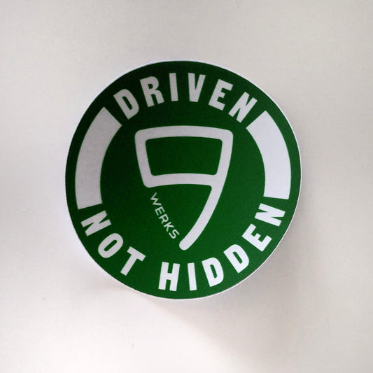 'Driven not hidden' green Sticker